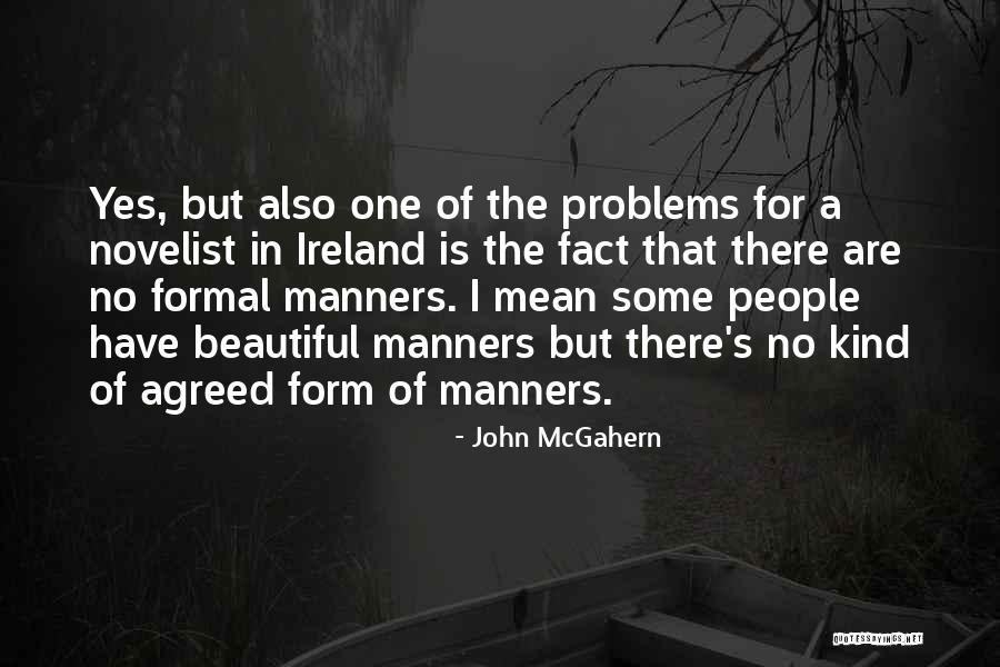 Wordperfect 12 Quotes By John McGahern Wordperfect 12 Quotes By John McGahern