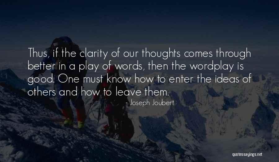 Wordplay Quotes By Joseph Joubert Wordplay Quotes By Joseph Joubert