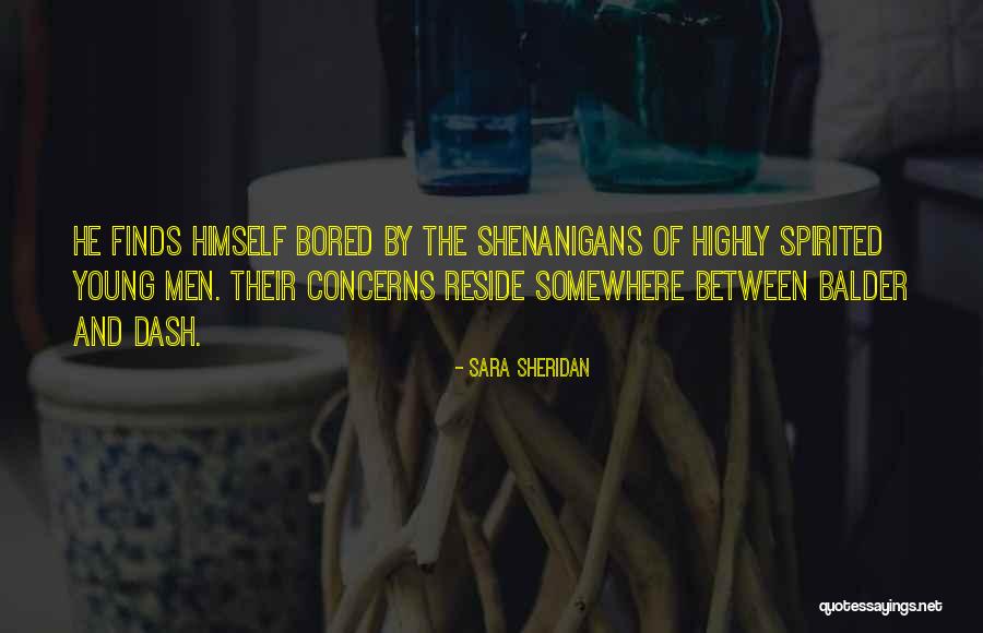 Wordplay Quotes By Sara Sheridan Wordplay Quotes By Sara Sheridan