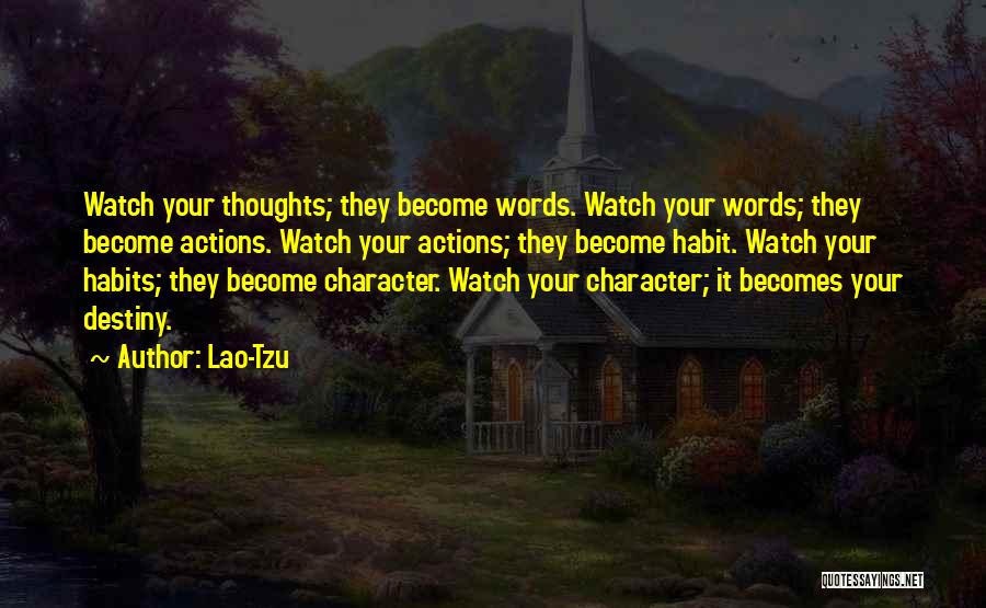 Words Actions Quotes By Lao-Tzu