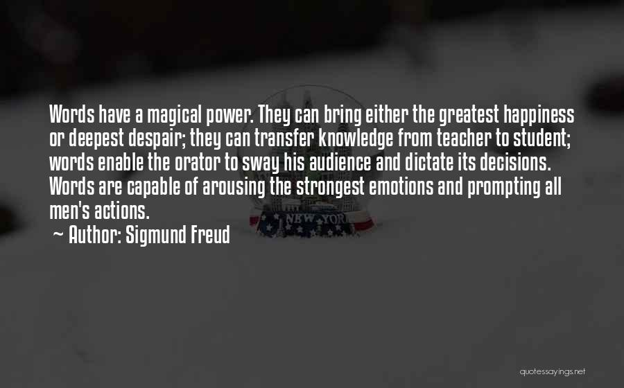 Words Actions Quotes By Sigmund Freud