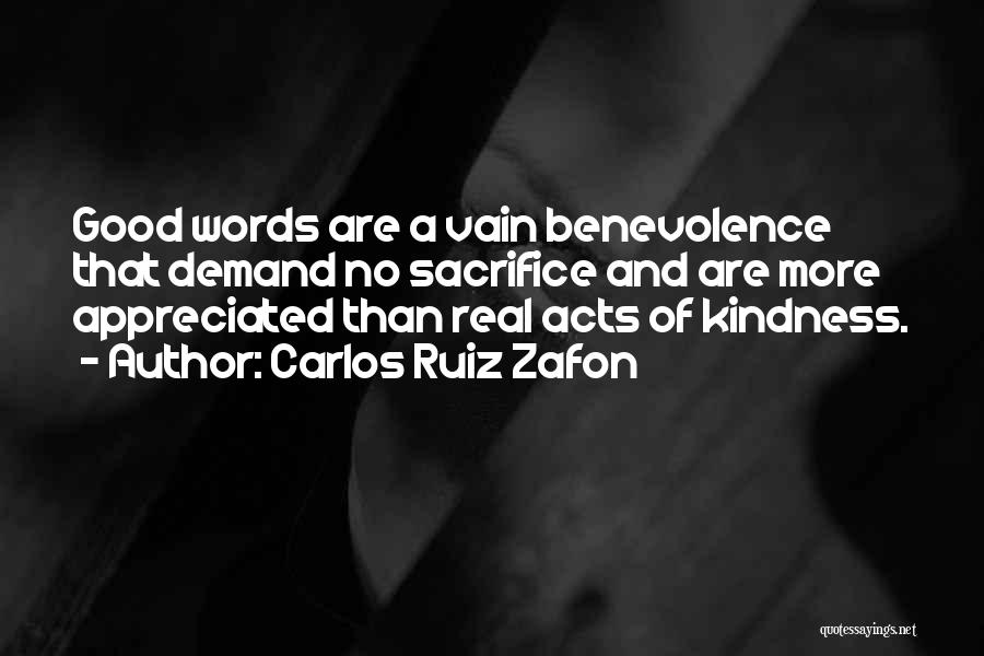 Words Acts Quotes By Carlos Ruiz Zafon