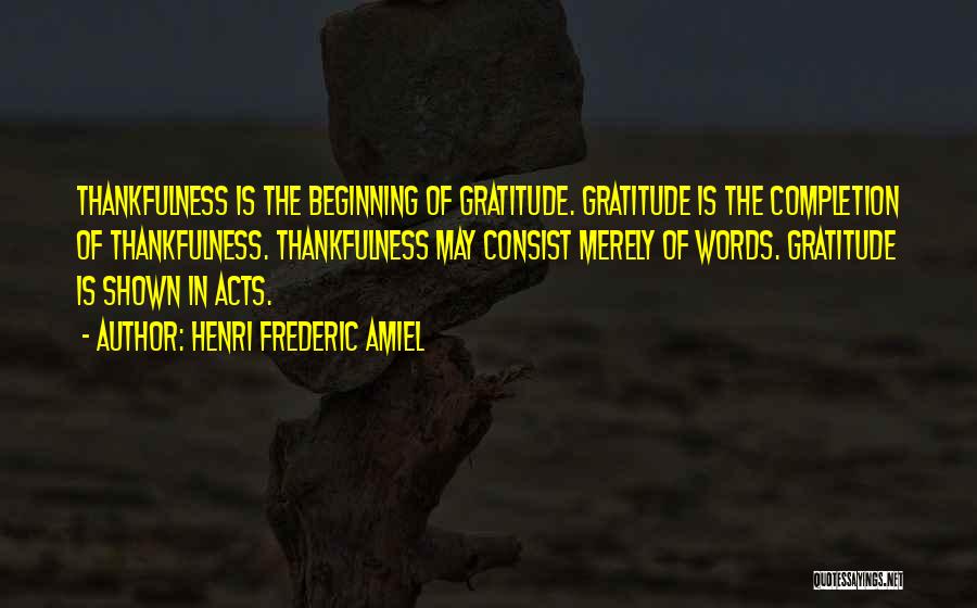 Words Acts Quotes By Henri Frederic Amiel