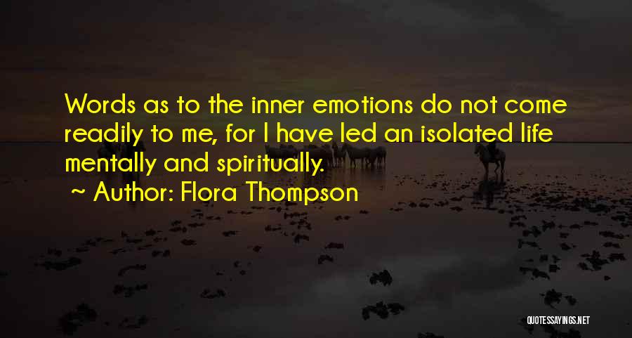 Words And Emotions Quotes By Flora Thompson