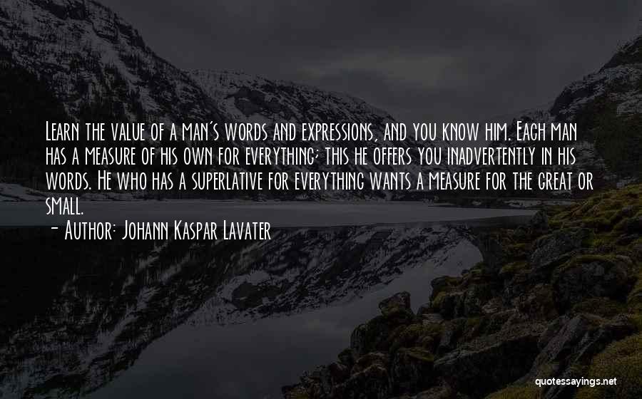 Words And Expression Quotes By Johann Kaspar Lavater