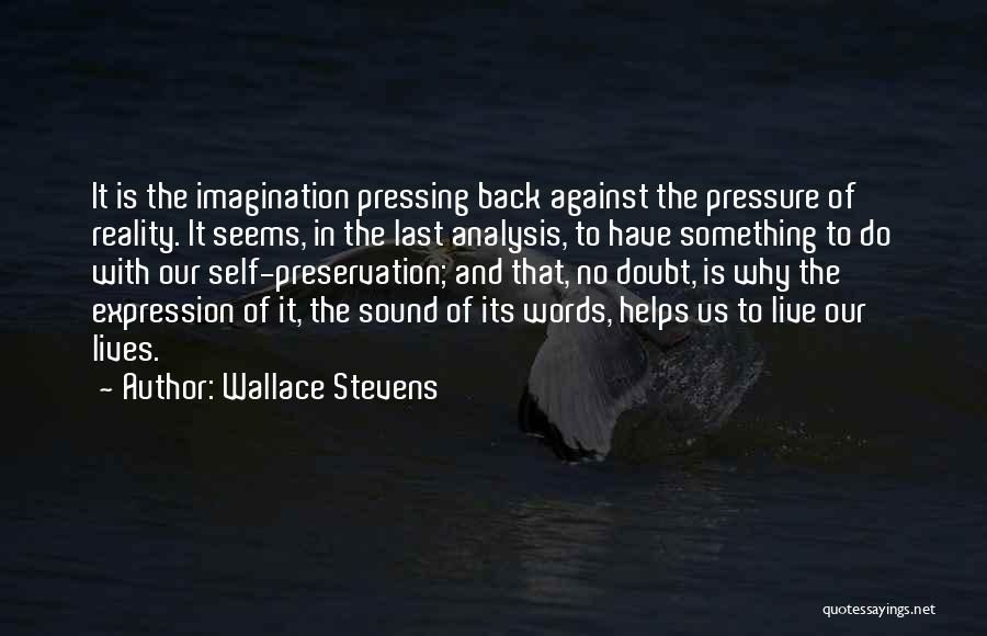 Words And Expression Quotes By Wallace Stevens