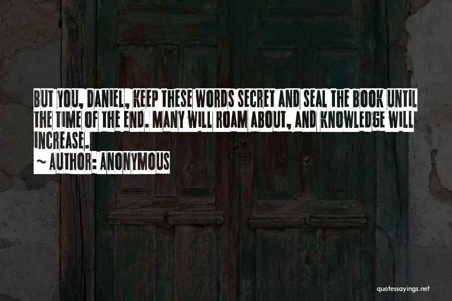 Words And Knowledge Quotes By Anonymous