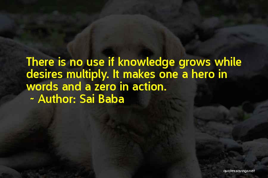 Words And Knowledge Quotes By Sai Baba