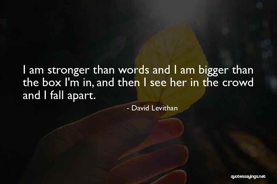 Words And Love Quotes By David Levithan Words And Love Quotes By David Levithan