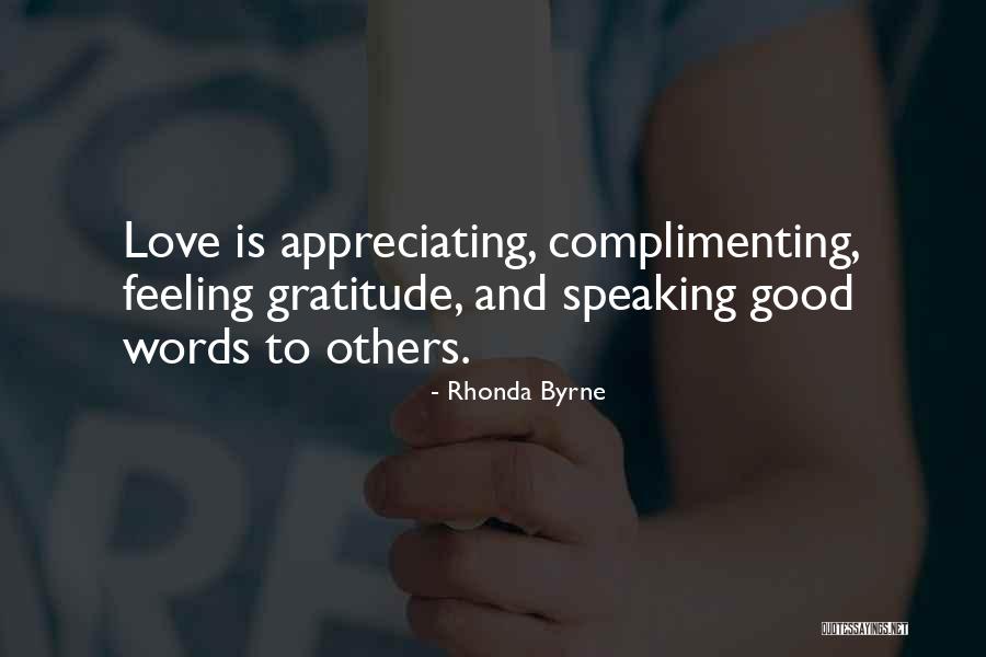 Words And Love Quotes By Rhonda Byrne