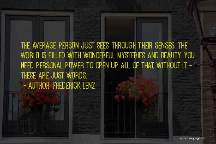 Words And Their Power Quotes By Frederick Lenz