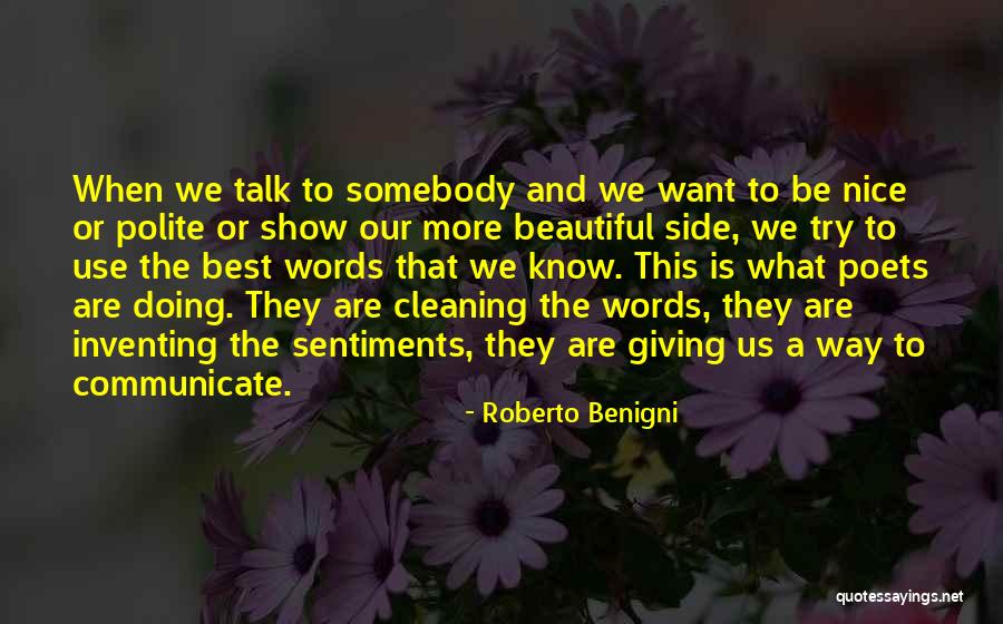 Words Are Beautiful Quotes By Roberto Benigni