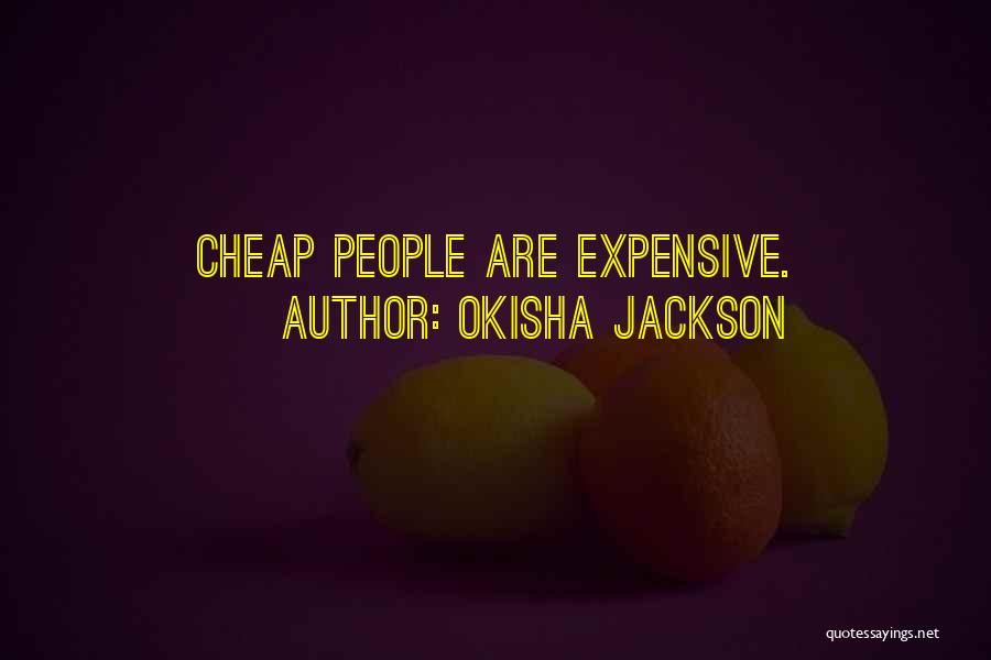 Words Are Cheap Quotes By Okisha Jackson