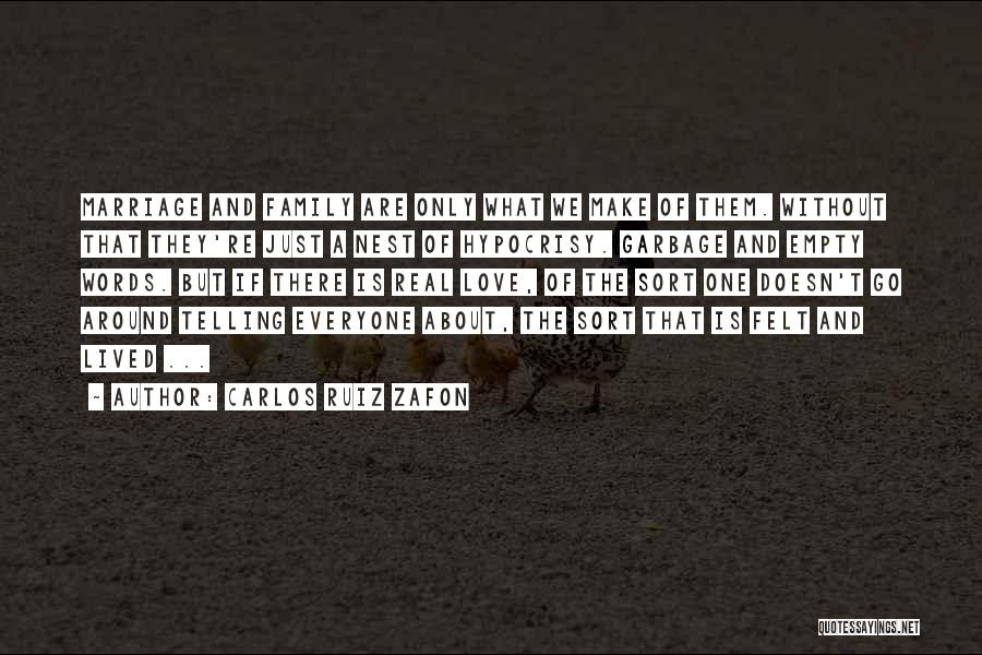 Words Are Empty Quotes By Carlos Ruiz Zafon