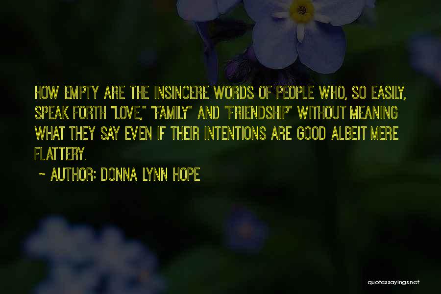 Words Are Empty Quotes By Donna Lynn Hope