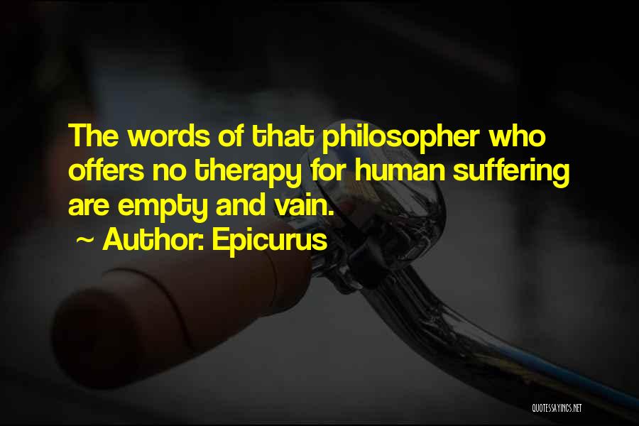 Words Are Empty Quotes By Epicurus