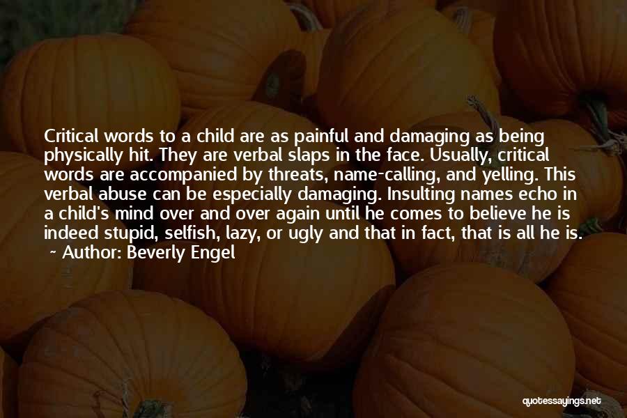 Words Are Painful Quotes By Beverly Engel