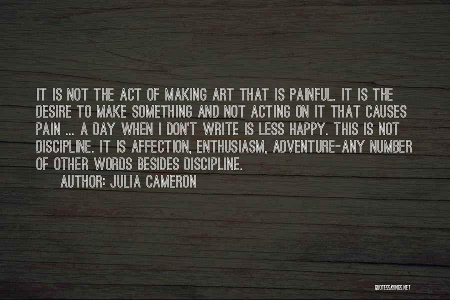 Words Are Painful Quotes By Julia Cameron