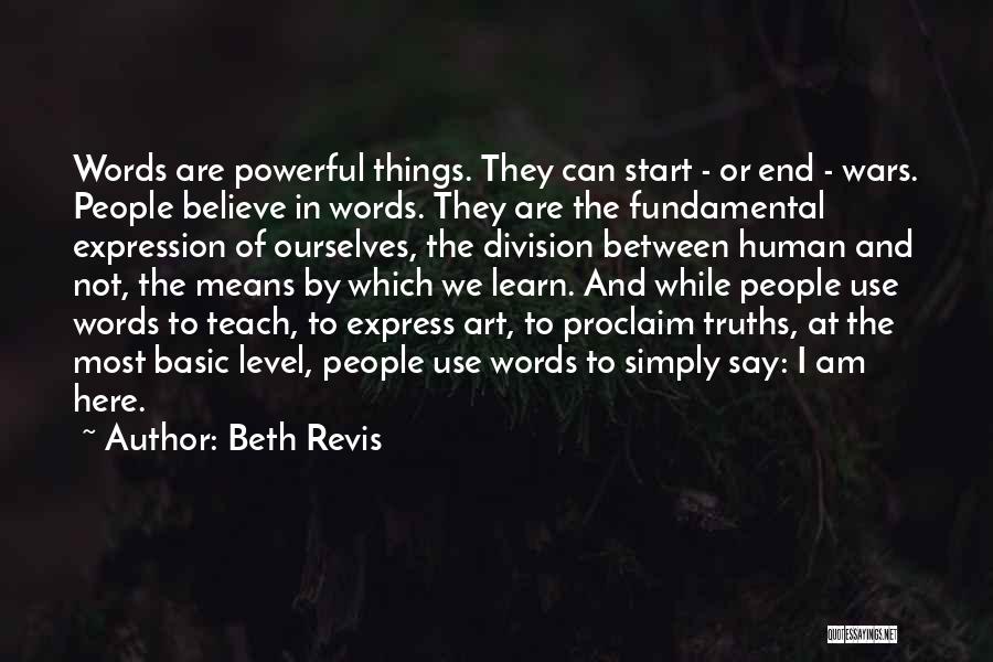 Words Are Powerful Quotes By Beth Revis