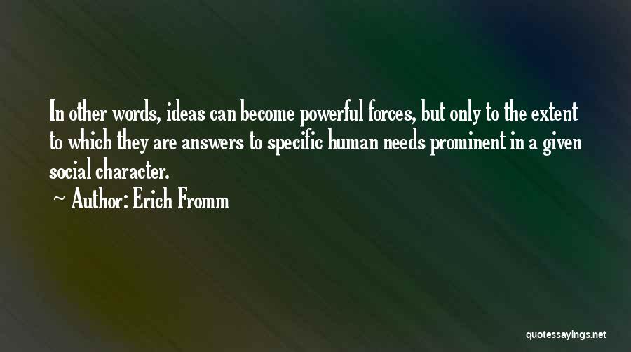 Words Are Powerful Quotes By Erich Fromm