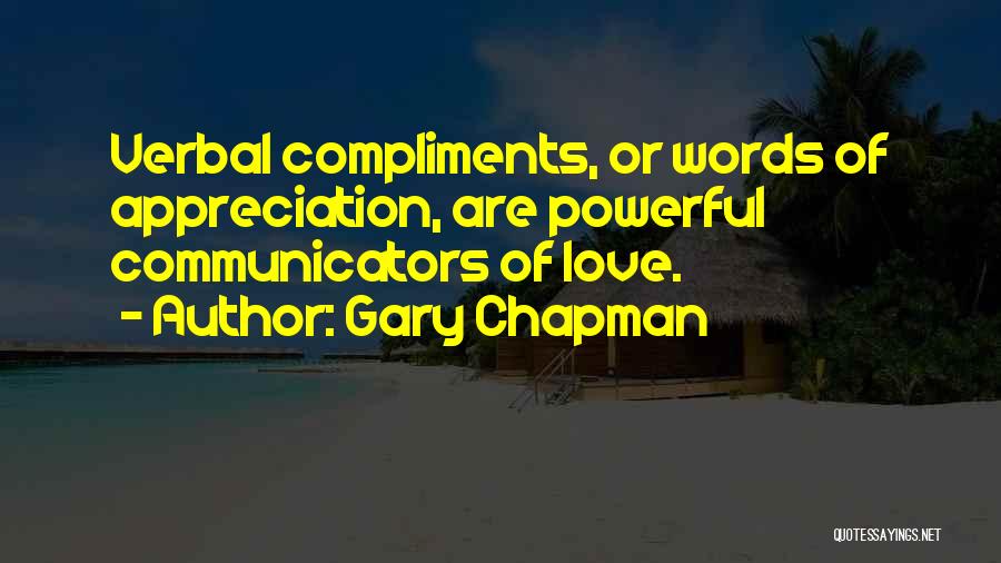 Words Are Powerful Quotes By Gary Chapman