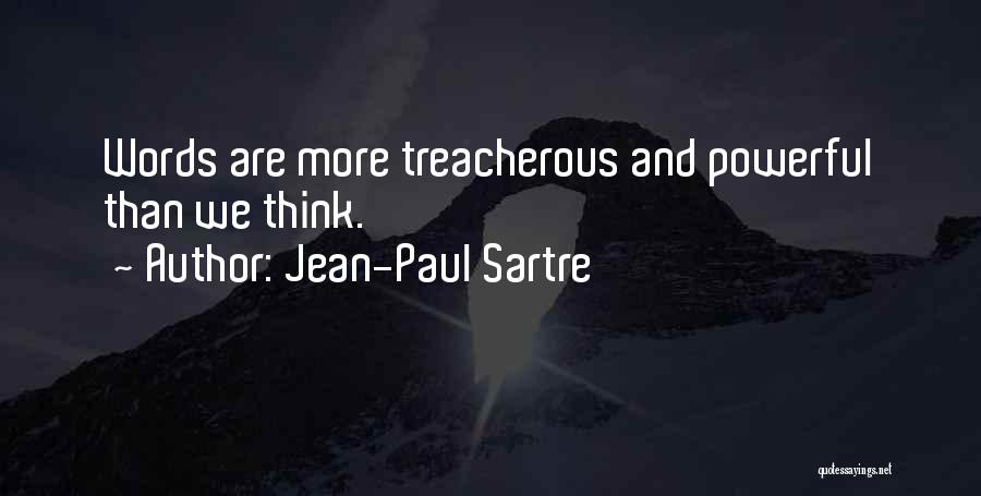 Words Are Powerful Quotes By Jean-Paul Sartre