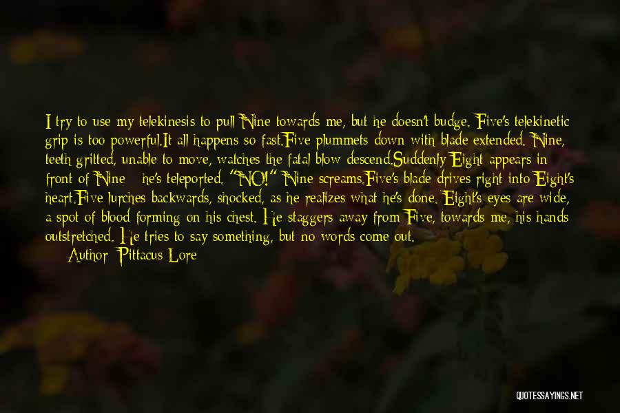 Words Are Powerful Quotes By Pittacus Lore