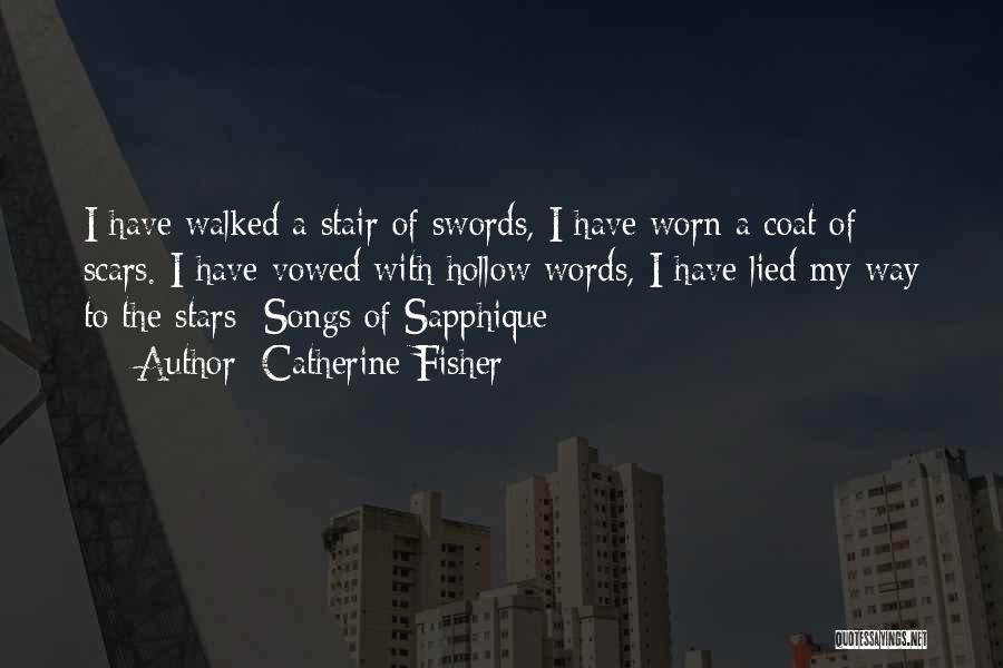 Words Are Swords Quotes By Catherine Fisher