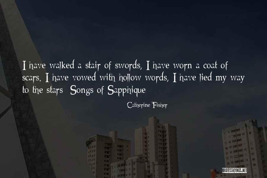 Words Are Swords Quotes By Catherine Fisher