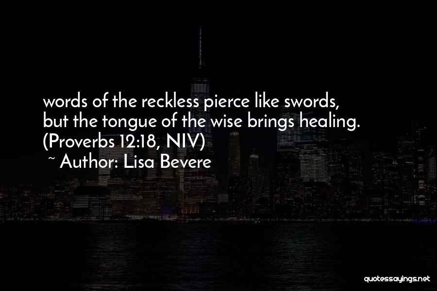 Words Are Swords Quotes By Lisa Bevere