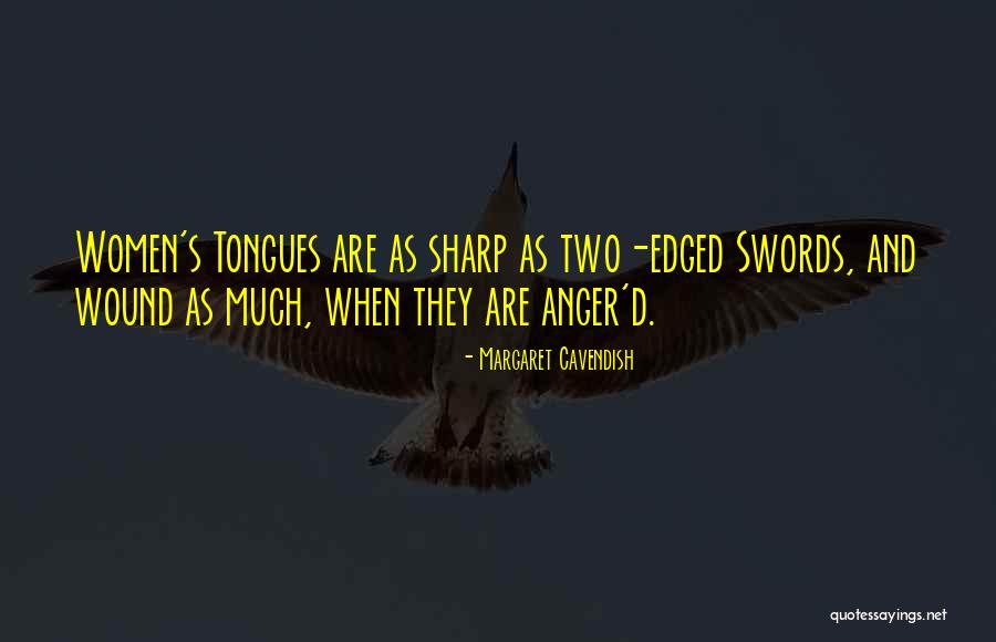 Words Are Swords Quotes By Margaret Cavendish