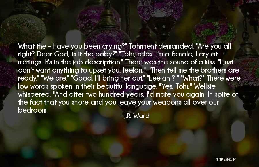 Words As Weapons Quotes By J.R. Ward Words As Weapons Quotes By J.R. Ward