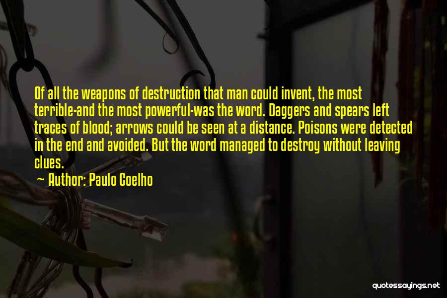 Words As Weapons Quotes By Paulo Coelho