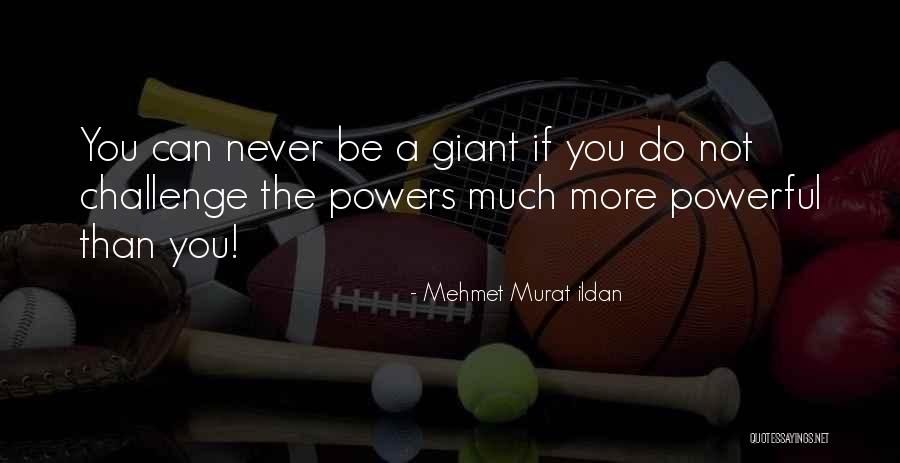 Words Being Powerful Quotes By Mehmet Murat Ildan Words Being Powerful Quotes By Mehmet Murat Ildan