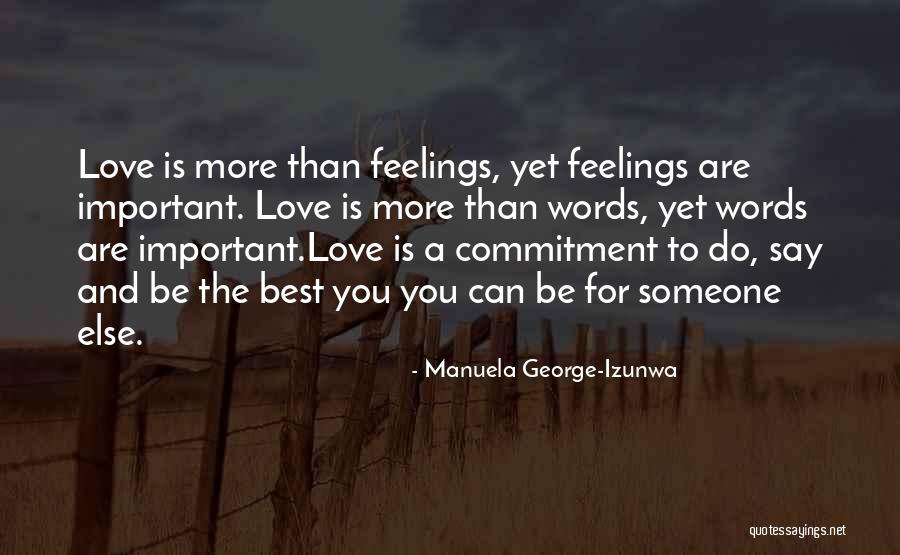 Words Best Love Quotes By Manuela George-Izunwa Words Best Love Quotes By Manuela George-Izunwa