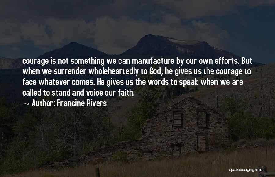 Words By Quotes By Francine Rivers
