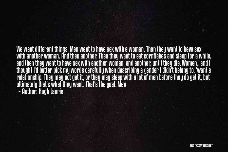 Words Can Make A Difference Quotes By Hugh Laurie