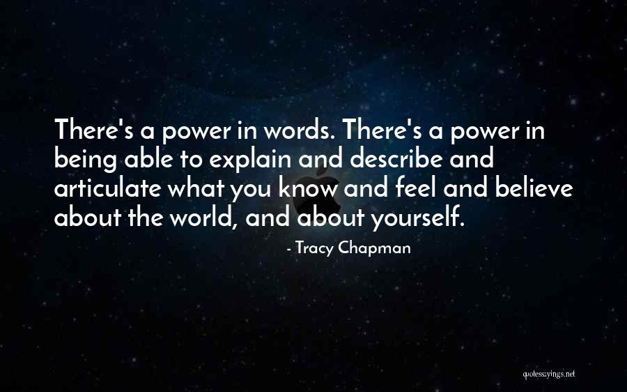 Words Cannot Describe How I Feel Quotes By Tracy Chapman