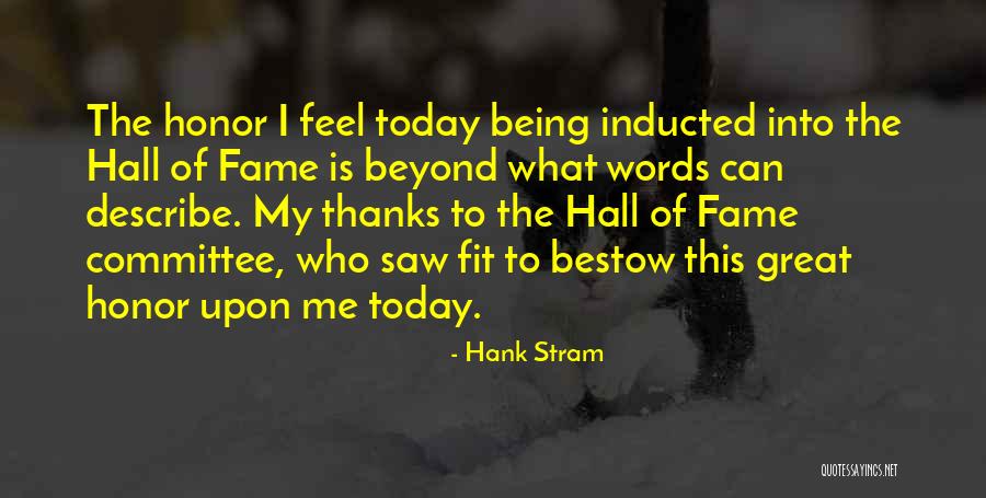 Words Can't Describe How I Feel Quotes By Hank Stram Words Can't Describe How I Feel Quotes By Hank Stram