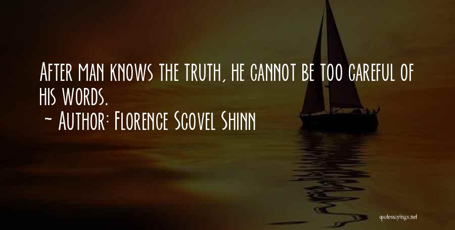 Words Careful Quotes By Florence Scovel Shinn