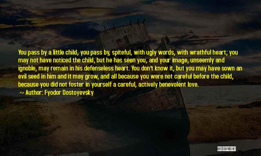 Words Careful Quotes By Fyodor Dostoyevsky