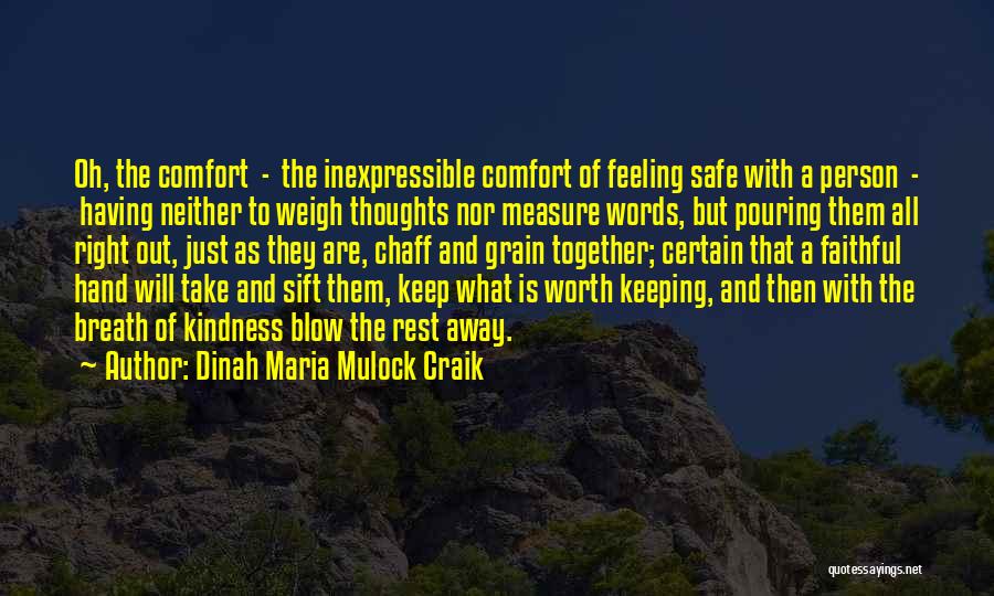 Words Comfort Quotes By Dinah Maria Mulock Craik