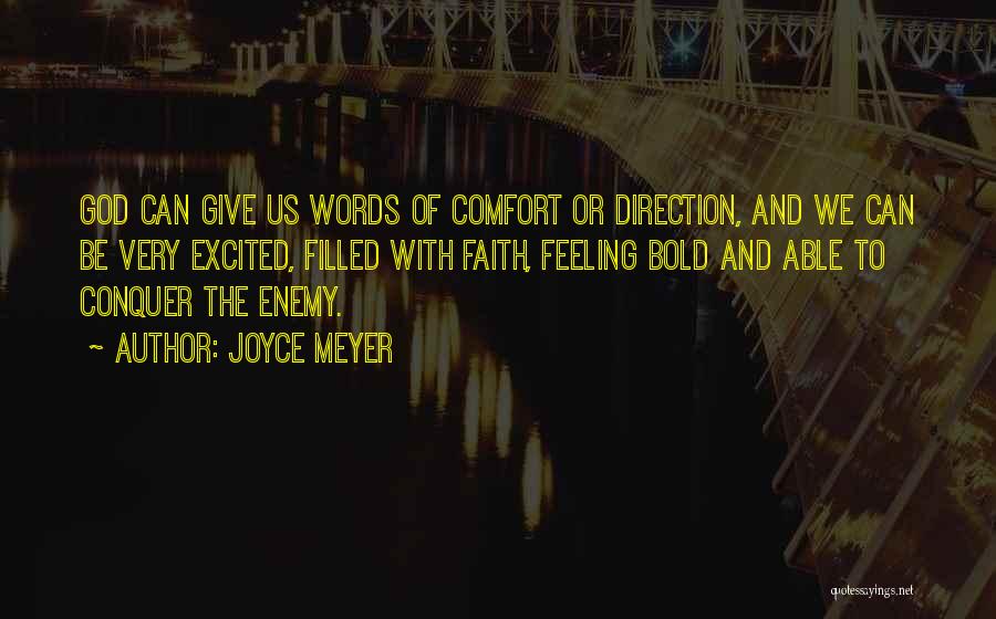 Words Comfort Quotes By Joyce Meyer
