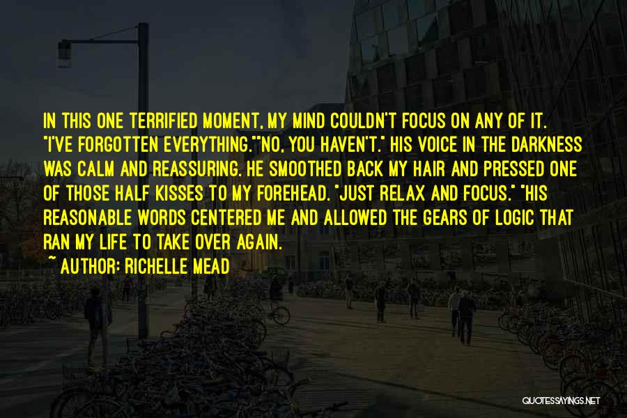 Words Comfort Quotes By Richelle Mead