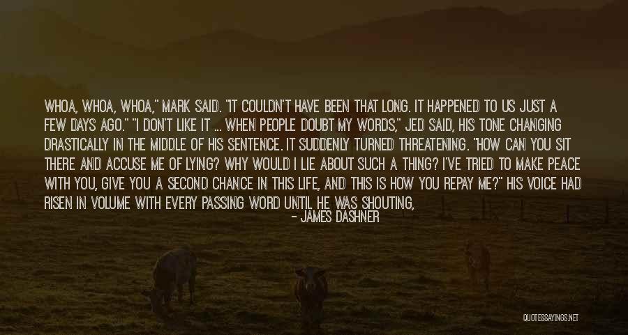 Words Could Hurt Quotes By James Dashner Words Could Hurt Quotes By James Dashner