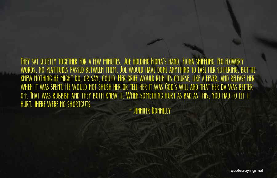 Words Could Hurt Quotes By Jennifer Donnelly Words Could Hurt Quotes By Jennifer Donnelly