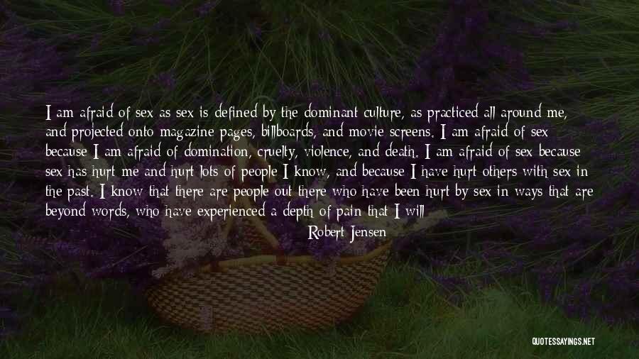 Words Could Hurt Quotes By Robert Jensen Words Could Hurt Quotes By Robert Jensen