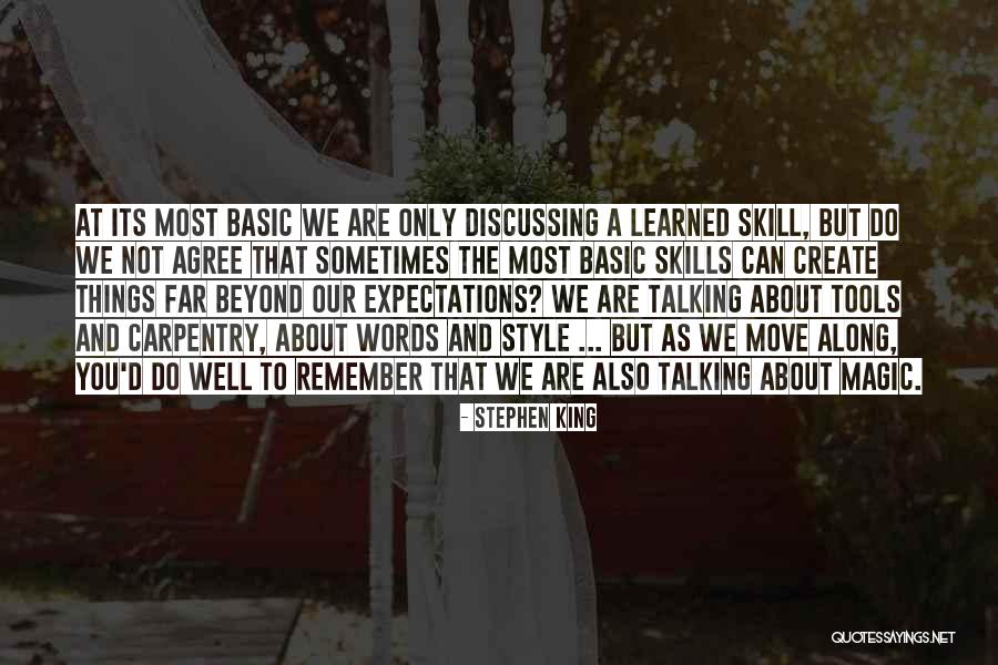 Words Create Things Quotes By Stephen King Words Create Things Quotes By Stephen King