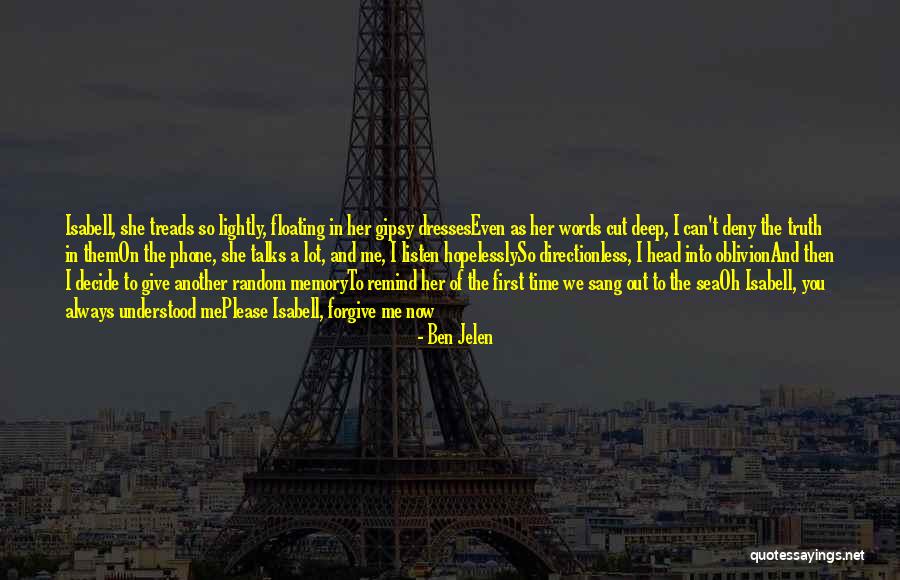 Words Cut Deep Quotes By Ben Jelen Words Cut Deep Quotes By Ben Jelen