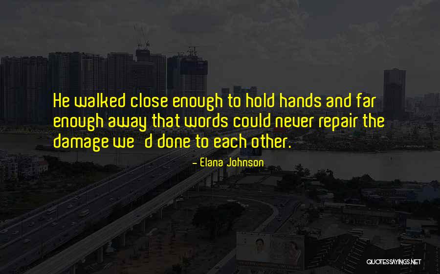 Words Damage Quotes By Elana Johnson Words Damage Quotes By Elana Johnson